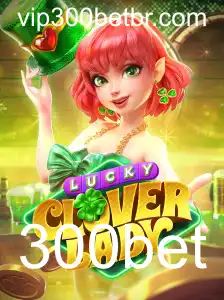 LuckyCloverLady: Descubra o Encanto e as Regras do Popular Jogo 300bet